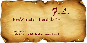 Fröschl Lestár névjegykártya